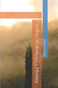 Cynthia Wakeham's Money