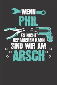 Wenn PHIL es nicht reparieren kann