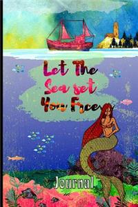 Let The Sea Set You Free Journal