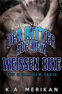 Der Ritter auf dem weissen Bike