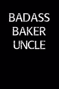 Badass Baker Uncle