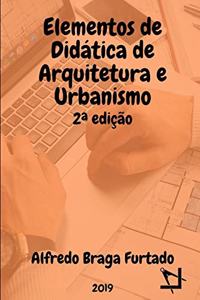 Elementos de Didática de Arquitetura e Urbanismo (2a edição)