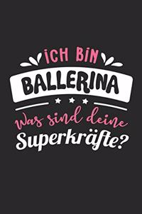 Ich Bin Ballerina Was Sind Deine Superkräfte?