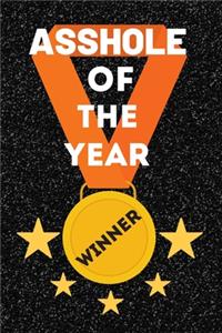 Asshole of the Year - Winner