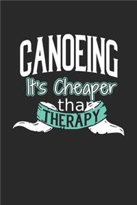 Canoeing It's Cheaper Than Therapy