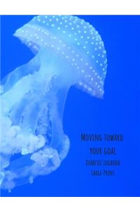 Moving Toward Your Goal