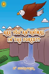 Are You an Animal in the Forest ?