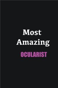 Most Amazing Ocularist