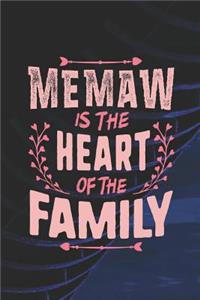 Memaw Is the Heart of the Family