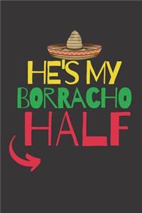 He's my Borracho Half