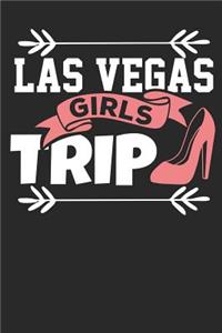 Las Vegas Girls Trip