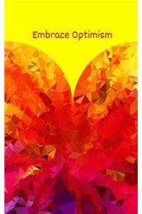 Embrace Optimism
