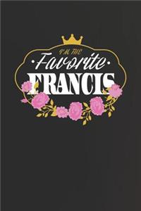 I'm The Favorite Francis
