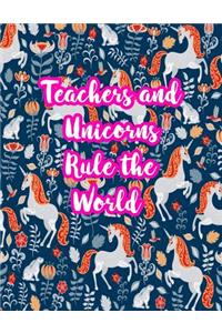 Teachers and Unicorns Rule the World