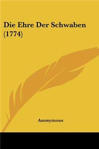 Die Ehre Der Schwaben (1774)