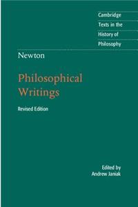 Newton: Philosophical Writings