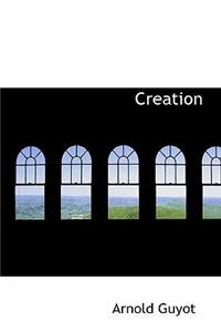 Creation