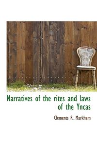 Narratives of the Rites and Laws of the Yncas