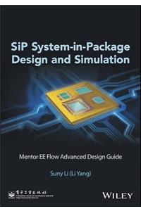 Sip System-In-Package Design and Simulation