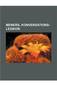Meners, Konversations-Lexikon