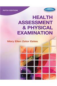 Health Assessment and Physical Examination