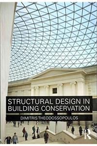 Structural Design In Building Conservation (Original Price £ 38.99)