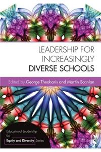 Leadership for Increasingly Diverse Schools