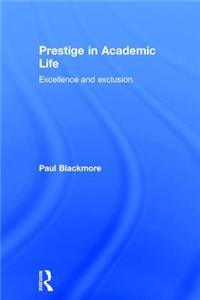 Prestige in Academic Life