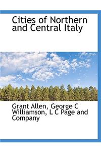 Cities of Northern and Central Italy