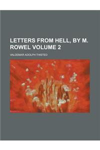 Letters from Hell, by M. Rowel Volume 2