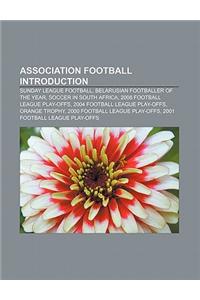 Association Football Introduction