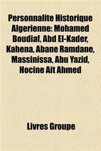 Personnalite Historique Algerienne