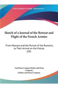 Sketch of a Journal of the Retreat and Flight of the French Armies