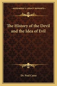 The History of the Devil and the Idea of Evil