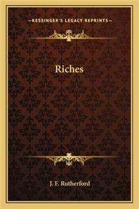 Riches