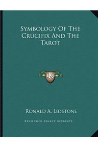 Symbology of the Crucifix and the Tarot