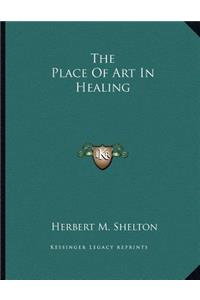 The Place of Art in Healing