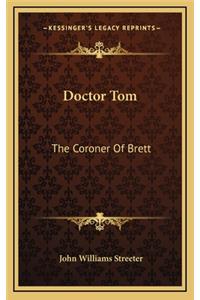 Doctor Tom