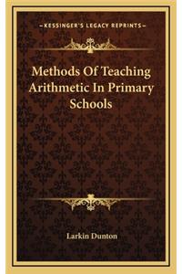 Methods Of Teaching Arithmetic In Primary Schools