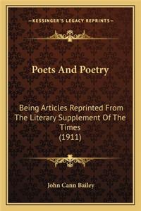 Poets and Poetry: Being Articles Reprinted from the Literary Supplement of the Times (1911)