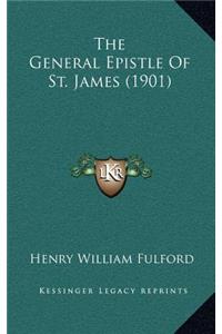 The General Epistle of St. James (1901)