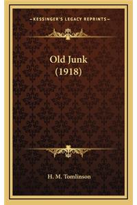 Old Junk (1918)