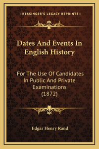 Dates And Events In English History
