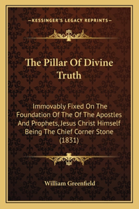The Pillar Of Divine Truth