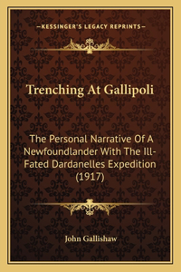 Trenching at Gallipoli
