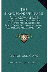 The Handbook of Trade and Commerce
