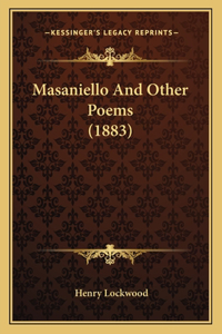 Masaniello And Other Poems (1883)