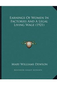 Earnings Of Women In Factories And A Legal Living Wage (1921)