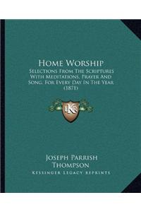 Home Worship
