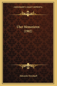 Uber Memorieren (1902)